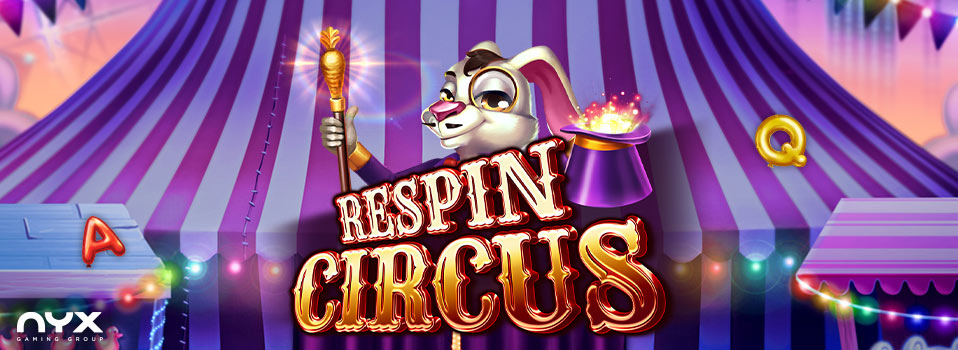 Respin Circus Slot Logo von Nyx vor einem gestreiften Circuszelt